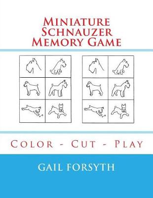 Book cover for Miniature Schnauzer Memory Game