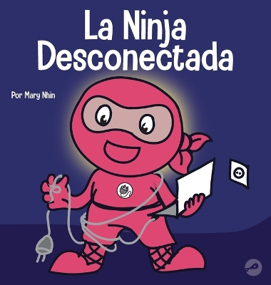 Book cover for La Ninja Desconectada