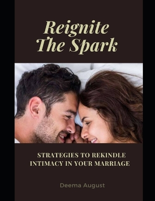 Book cover for Reignite The Spark