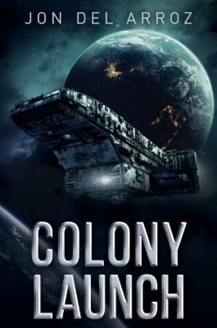 Cover of Colony Launch