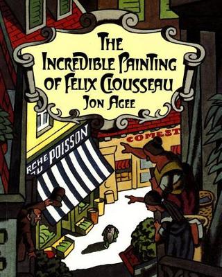 Book cover for The Incredible Painting of Felix Clousseau