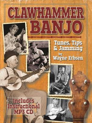 Book cover for Clawhammer Banjo Tunes, Tips and Jamming