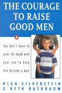 Book cover for The Courage to Raise Good Men