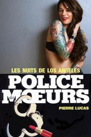 Cover of Police Des Moeurs N72 Les Nuits de Los Angeles