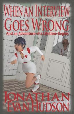 Book cover for When an Interview Goes Wrong