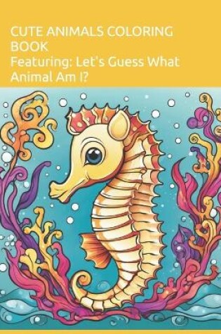 Cover of Cute Animals Coloring Book