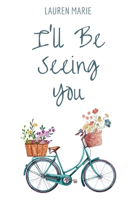 Book cover for I'll Be Seeing You