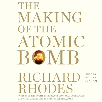 Book cover for The Making of the Atomic Bomb