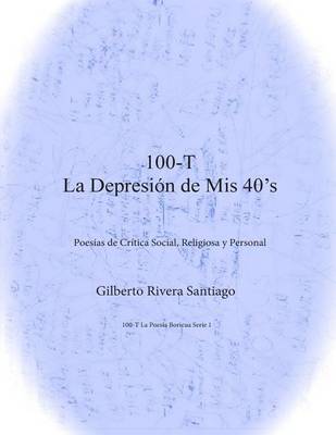 Book cover for 100-T La Depresion de MIS 40's