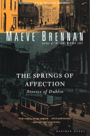 Cover of The Springs of Affection: Stories of Dublin