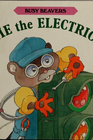 Cover of Ernie the Electrician