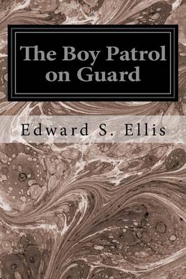 Book cover for The Boy Patrol on Guard