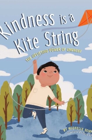 Cover of Kindness Is A Kite String