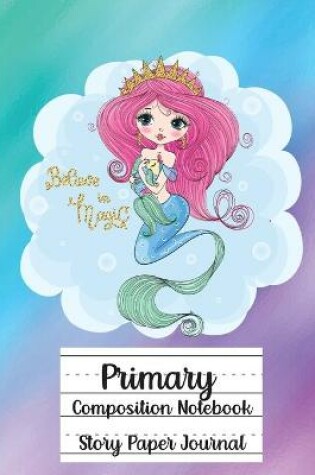 Cover of Primary Composition Notebook, Story Paper Journal