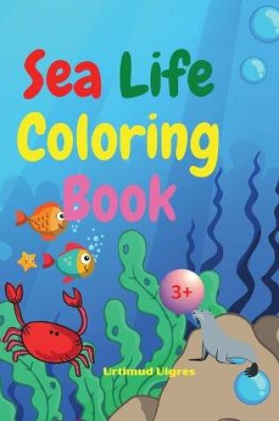 Cover of Sea Life Coloring Book