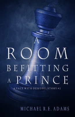 Book cover for A Room Befitting a Prince (A Pact with Demons, Story #2)