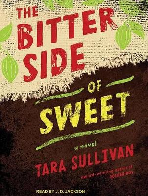 Book cover for The Bitter Side of Sweet