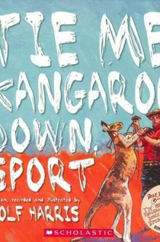 Cover of Tie Me Kangaroo Down, Sport