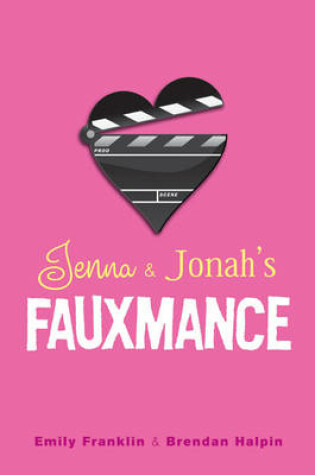 Cover of Jenna & Jonah's Fauxmance