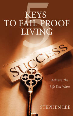 Book cover for 5 Keys to Fail Proof Living