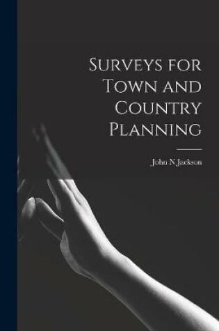 Cover of Surveys for Town and Country Planning