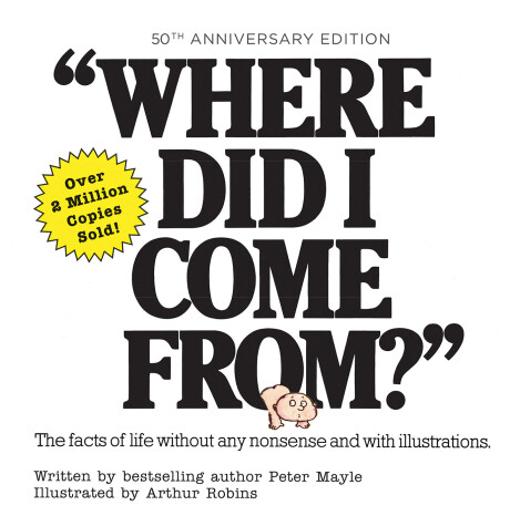 Book cover for Where Did I Come From? 50th Anniversary Edition
