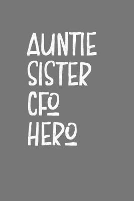 Book cover for Aunt Sister CFO Hero