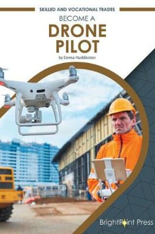 Cover of Become a Drone Pilot