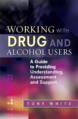 Book cover for Working with Drug and Alcohol Users