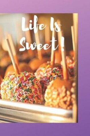 Cover of Life Is Sweet