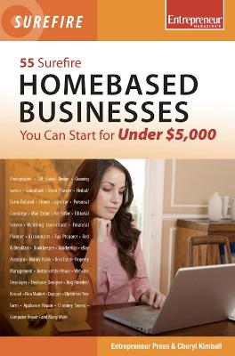 Book cover for 55 Surefire Homebased Businesses You Can Start for Under $5000