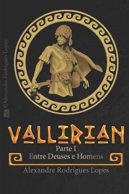 Book cover for Vallirian - Entre Deuses E Homens