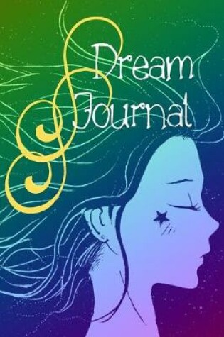Cover of Dream Journal for Beginners-Daily Prompts Guided Notebook-Self Help Journaling 6"x9" 110 Pages Book 20