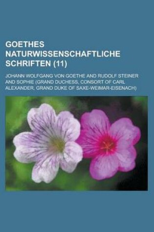 Cover of Goethes Naturwissenschaftliche Schriften (11 )