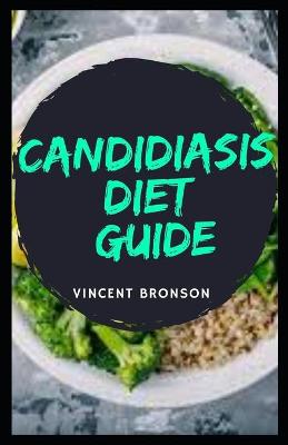 Book cover for Candidiasis Diet Guide