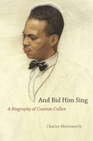 Cover of And Bid Him Sing