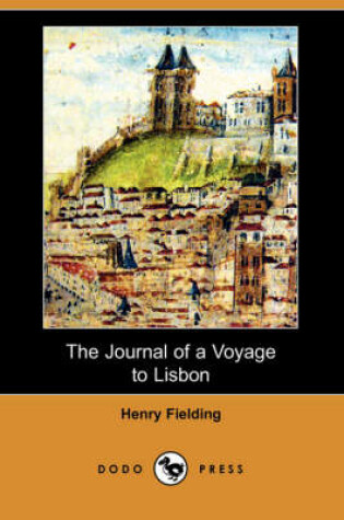 Cover of The Journal of a Voyage to Lisbon (Dodo Press)