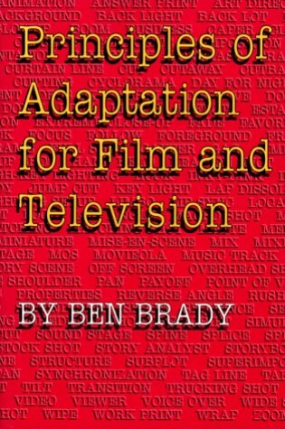 Cover of Principles of Adaptation for Film and Television