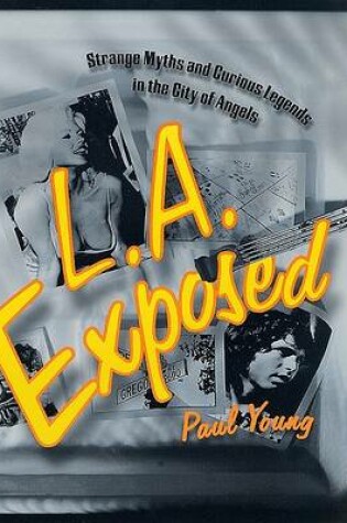 Cover of L.A. Exposed