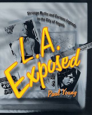 Book cover for L.A. Exposed