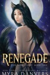 Book cover for Renegade