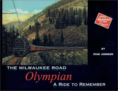 Book cover for The Milwaukee Road Olympian