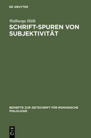 Cover of Schrift-Spuren Von Subjektivitat