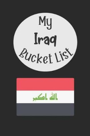 Cover of My Iraq Bucket List