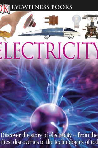 Cover of DK Eyewitness Books: Electricity