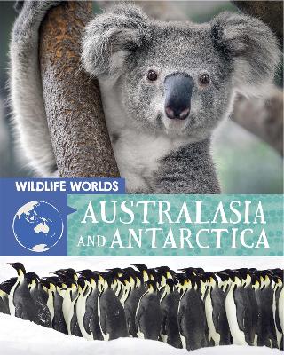 Cover of Wildlife Worlds: Australasia and Antarctica