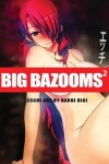 Book cover for BIG BAZOOMS 2 - Busty Girls with Big Boobs