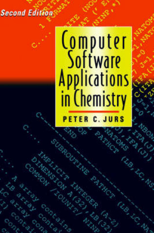 Cover of Computer Software Applications in Chemistry