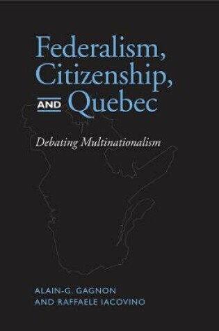 Cover of Federalism, Citizenship and Quebec