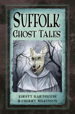 Book cover for Suffolk Ghost Tales